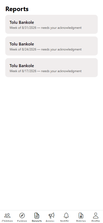 Parent Mobile reports & acknowledgment